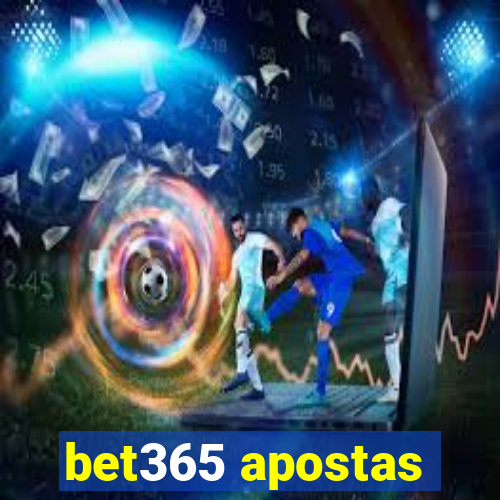 bet365 apostas